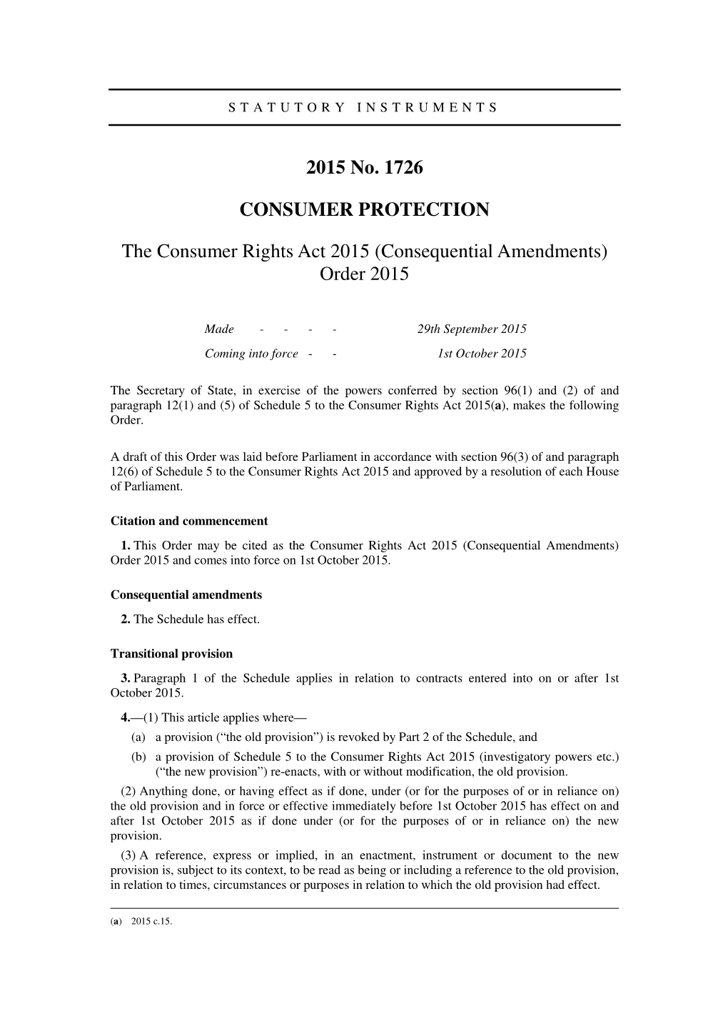 The Consumer Rights Act 2015 (Consequential Amendments) Order 2015