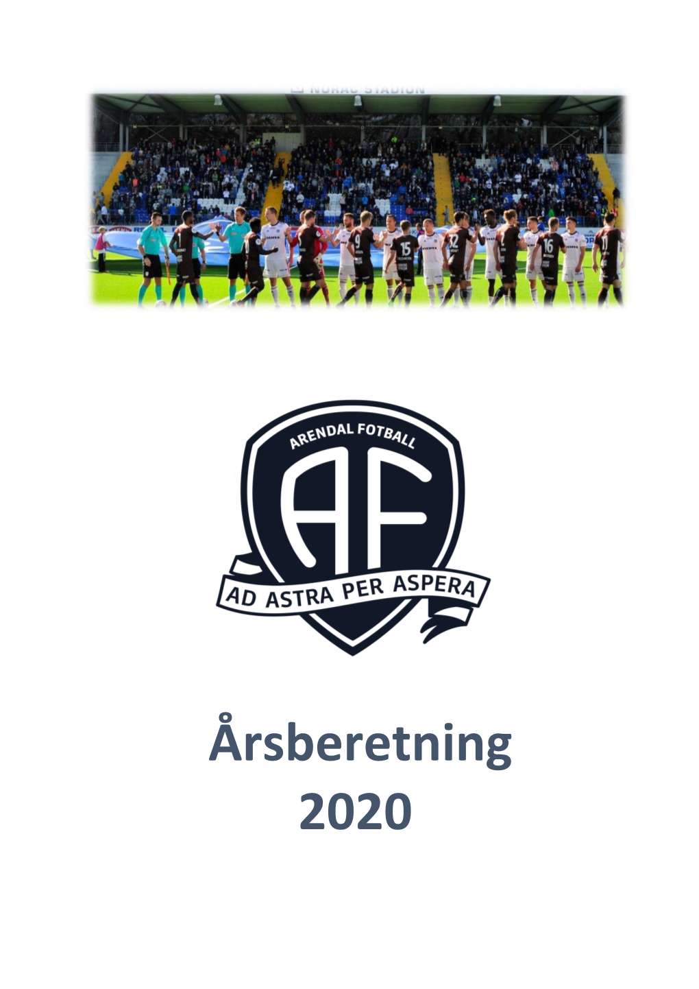 Arendal Fotballs Årsrapport 2020