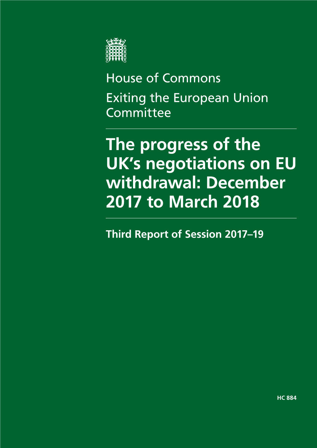 The Progress of the UK's Negotiations on EU Withdrawal