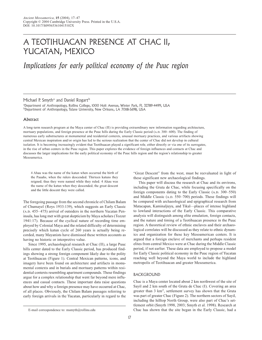 A TEOTIHUACAN PRESENCE at CHAC II, YUCATAN, MEXICO Implications for Early Political Economy of the Puuc Region