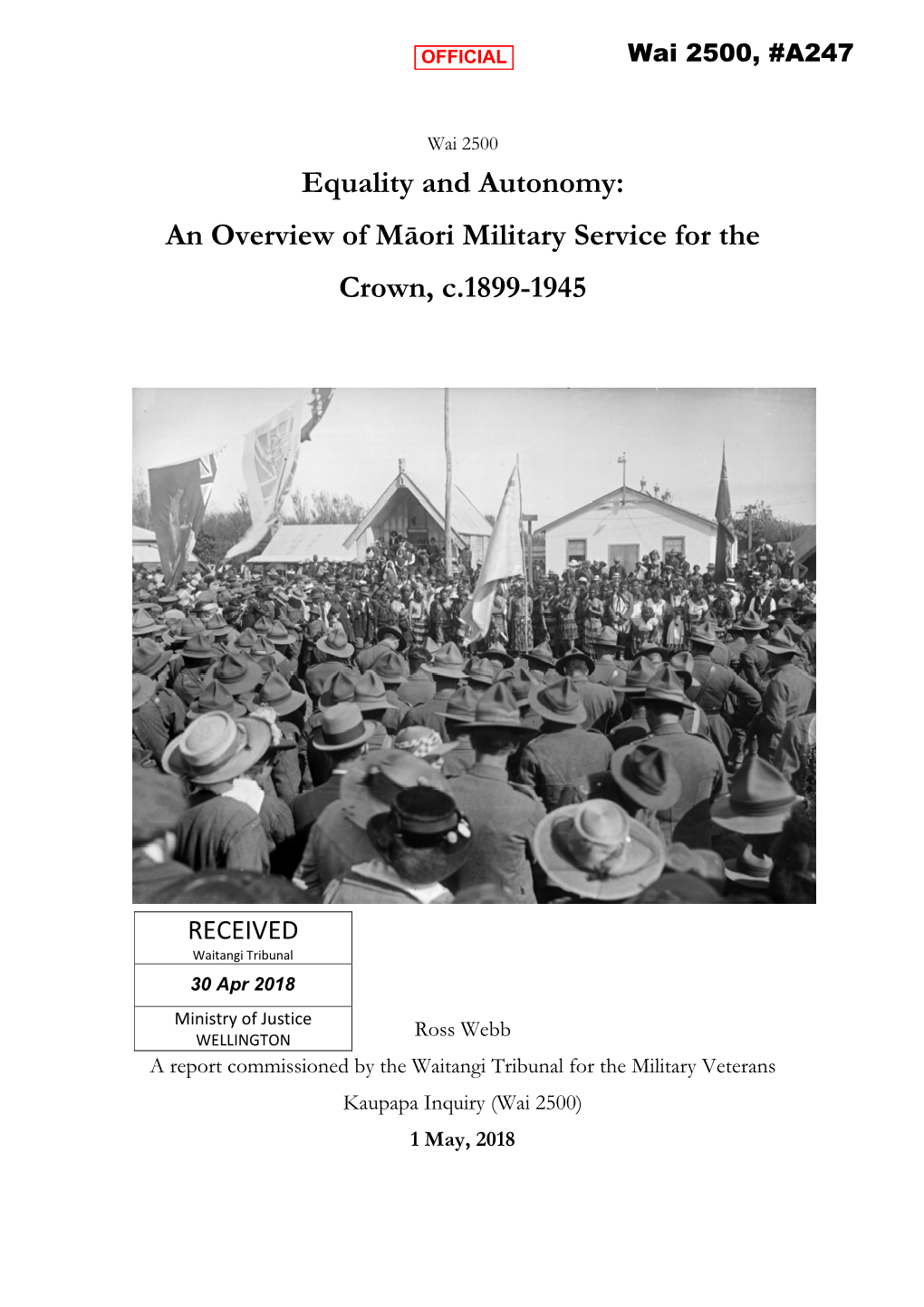 Equality and Autonomy: an Overview of Māori Military Service for the Crown, C.1899-1945