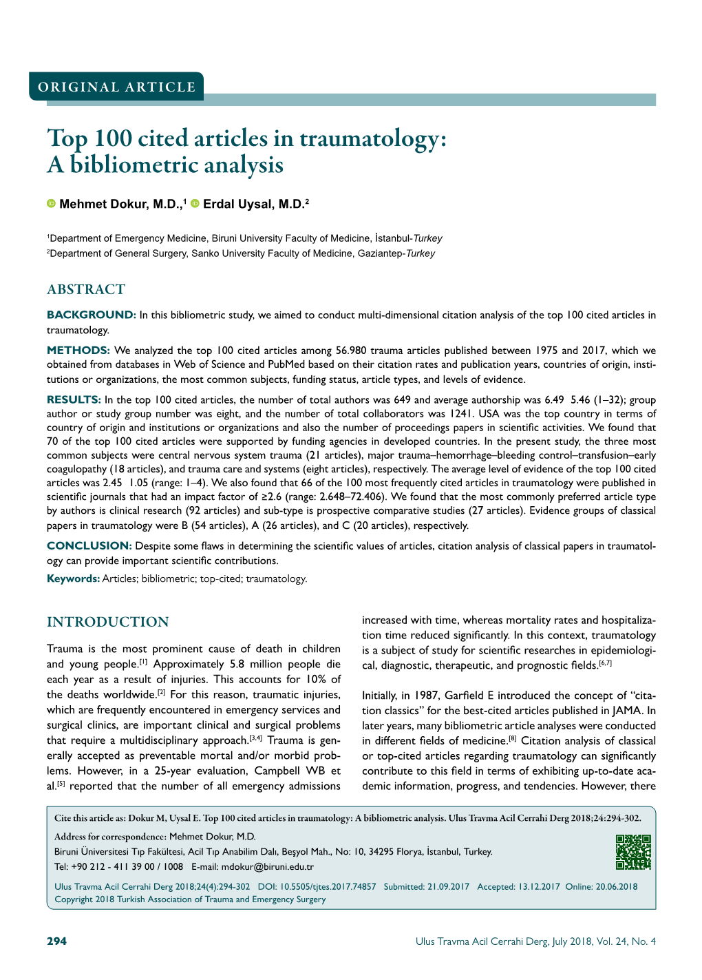 Top 100 Cited Articles in Traumatology: a Bibliometric Analysis