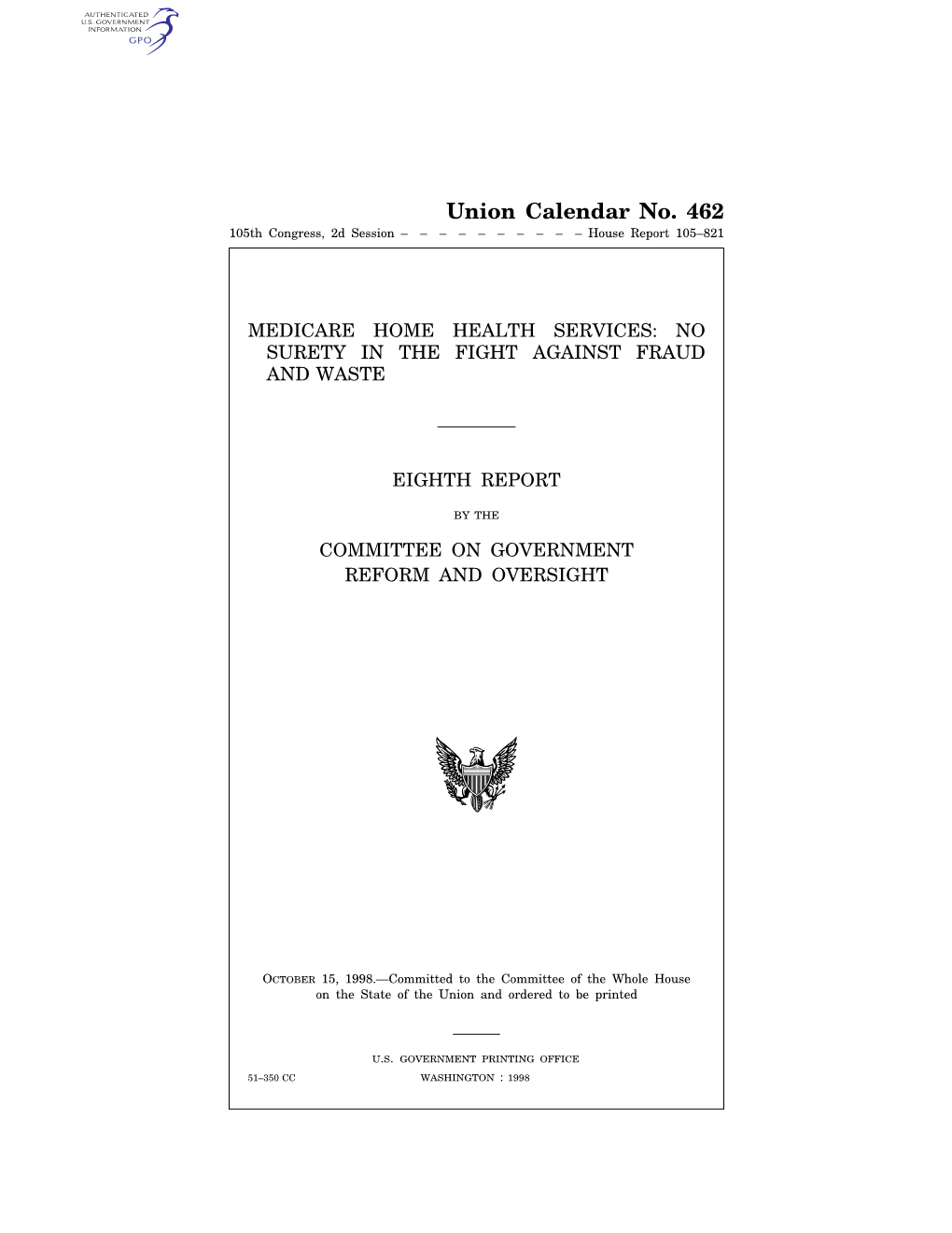 Union Calendar No. 462 105Th Congress, 2D Session –––––––––– House Report 105–821