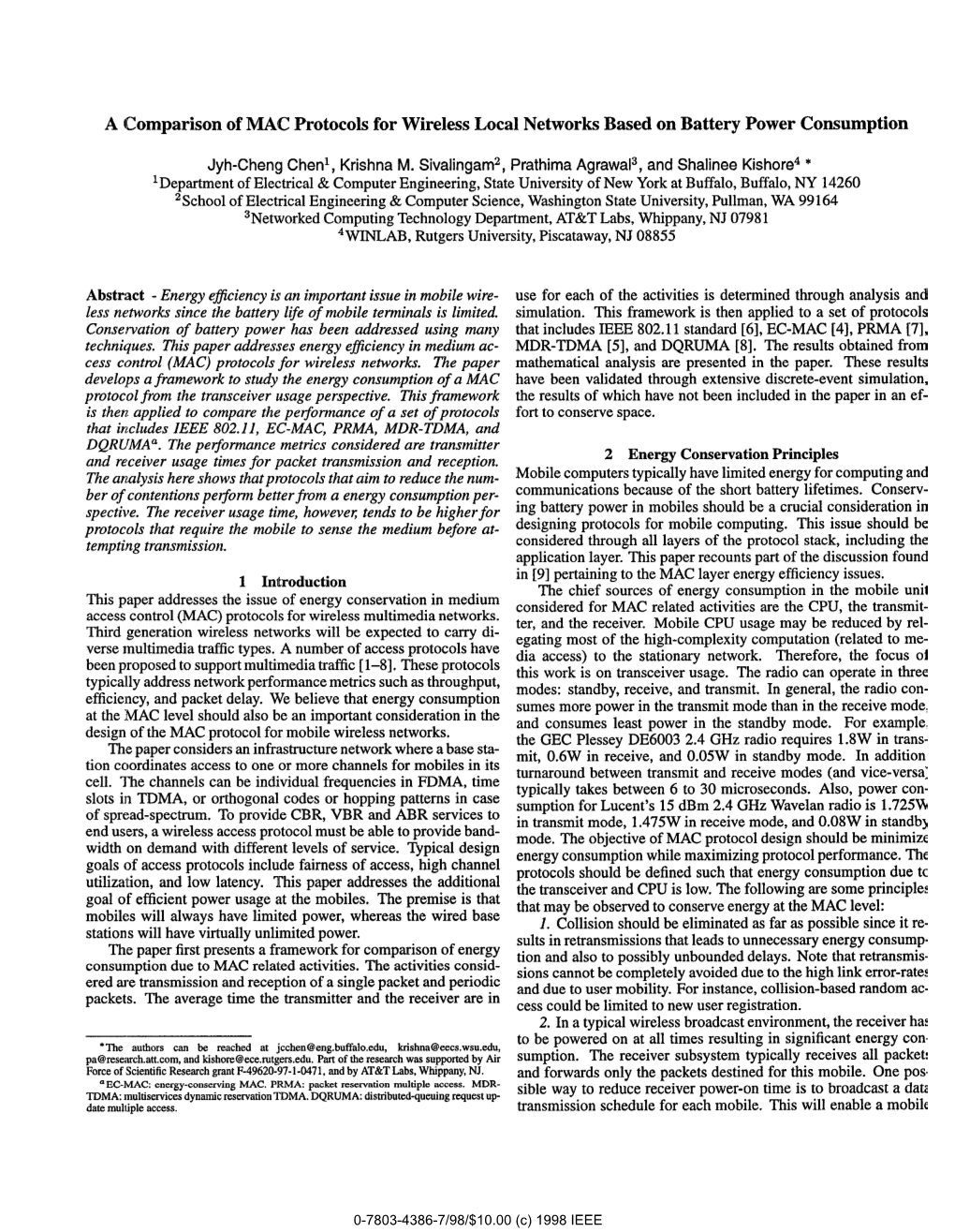 A Comparison of MAC Protocols for Wireless Local Networks Based on Battery Power Consumption