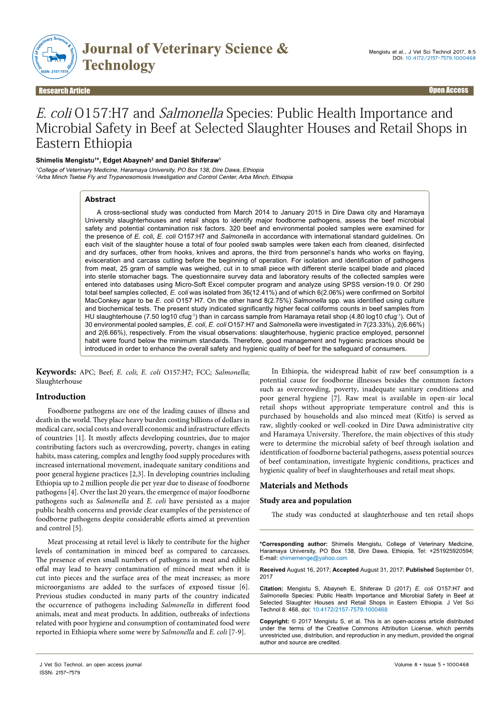 E. Coli O157:H7 and Salmonella Species: Public Health Importance and Microbial Safety in Beef at Selected Slaughter Houses and Retail Shops in Eastern Ethiopia