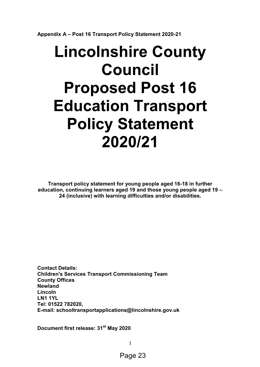 Lincolnshire County Council Proposed Post 16 Education Transport Policy Statement 2020/21