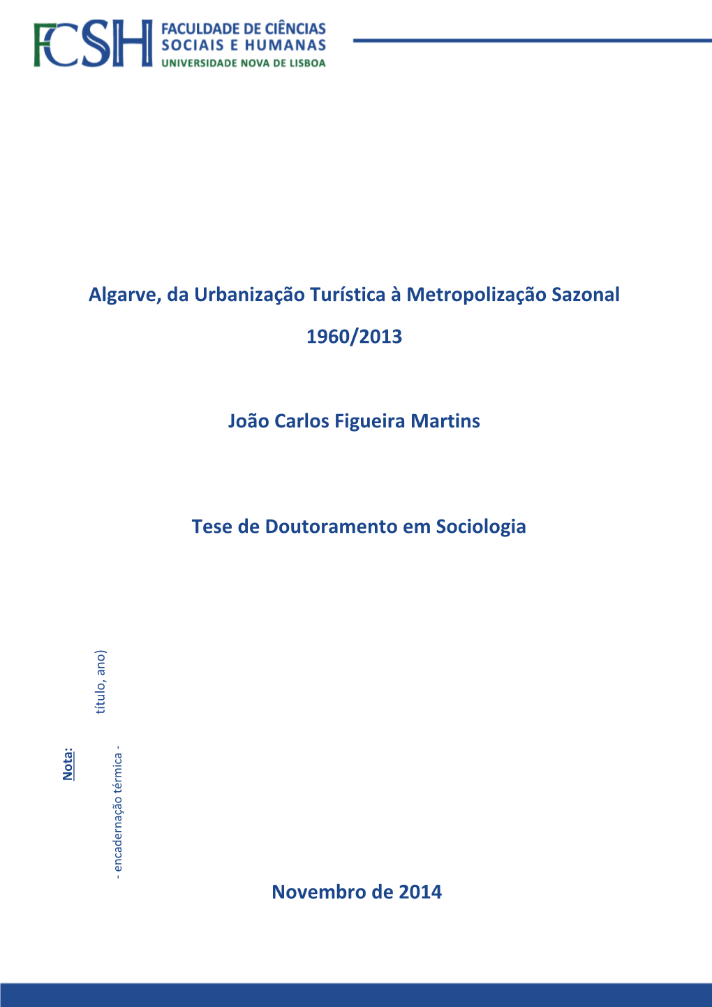 Novembro De 2014 Tese De Doutoramento Em Sociologia