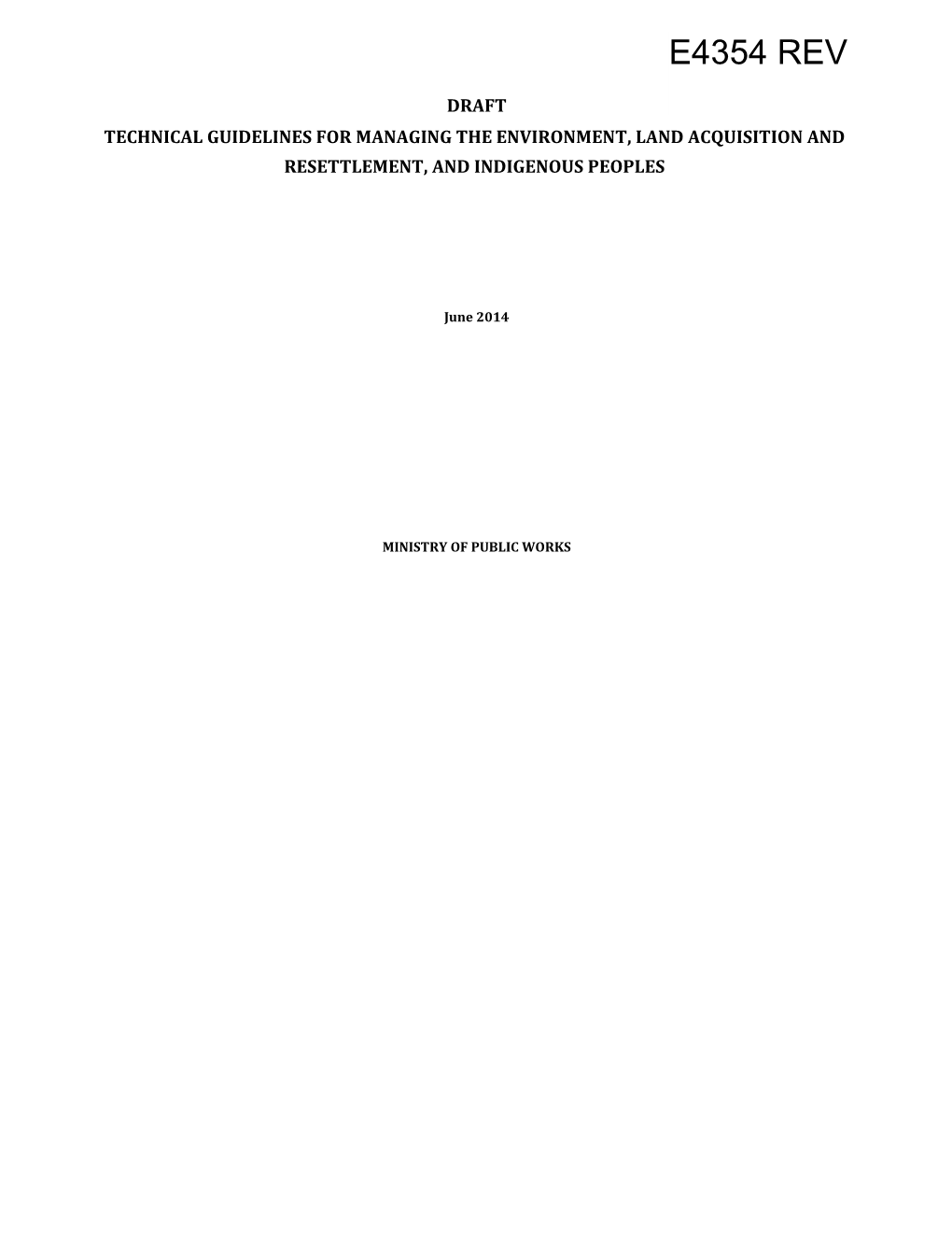 Technical Guidelines for Managing the Environment, Land Acquisition And