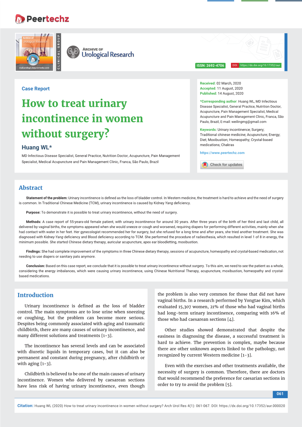 How to Treat Urinary Incontinence in Women Without Surgery? Arch Urol Res 4(1): 061-067