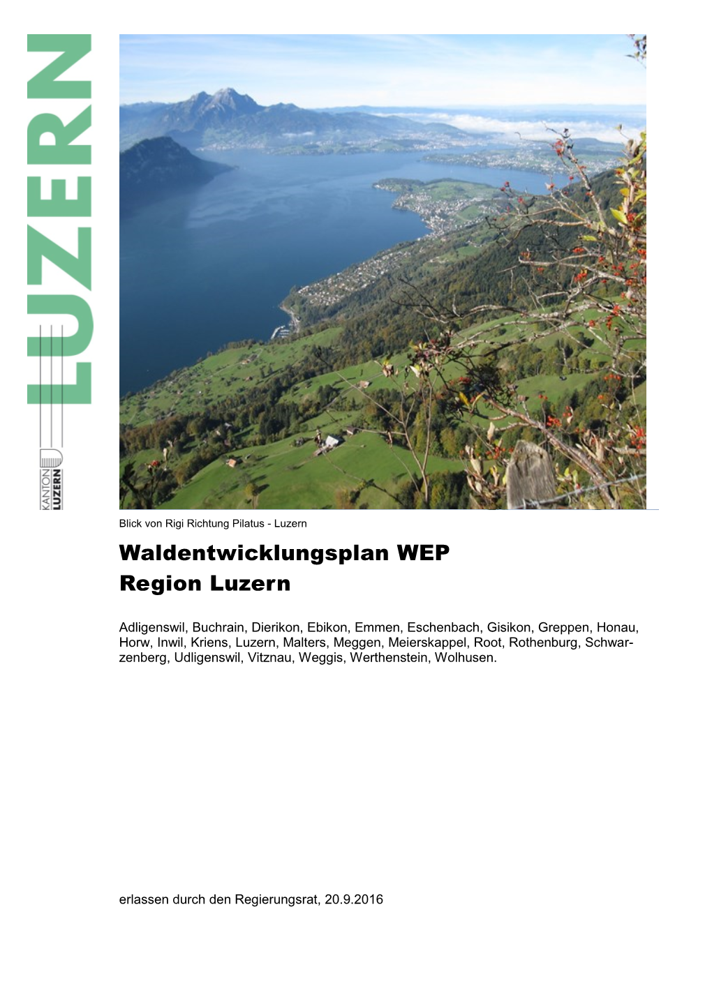 Waldentwicklungsplan WEP Region Luzern