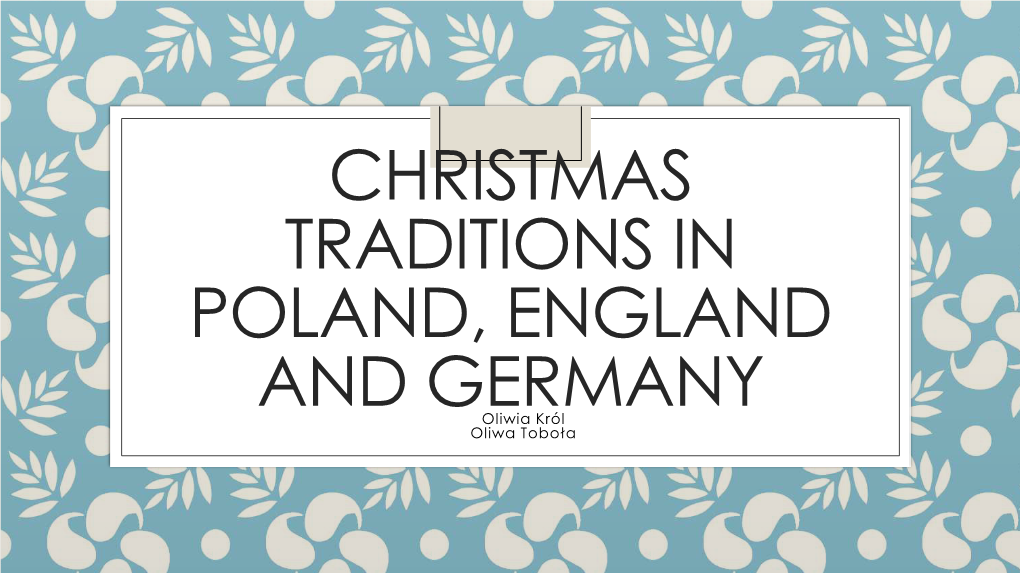 Christmas Project About Poland, England and Germany