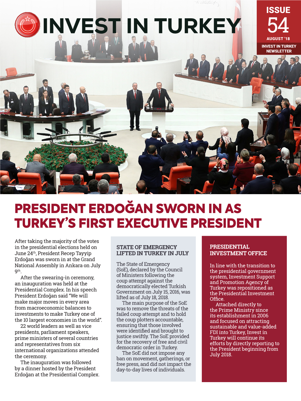President Erdoğan Sworn in As Turkey's First Executive