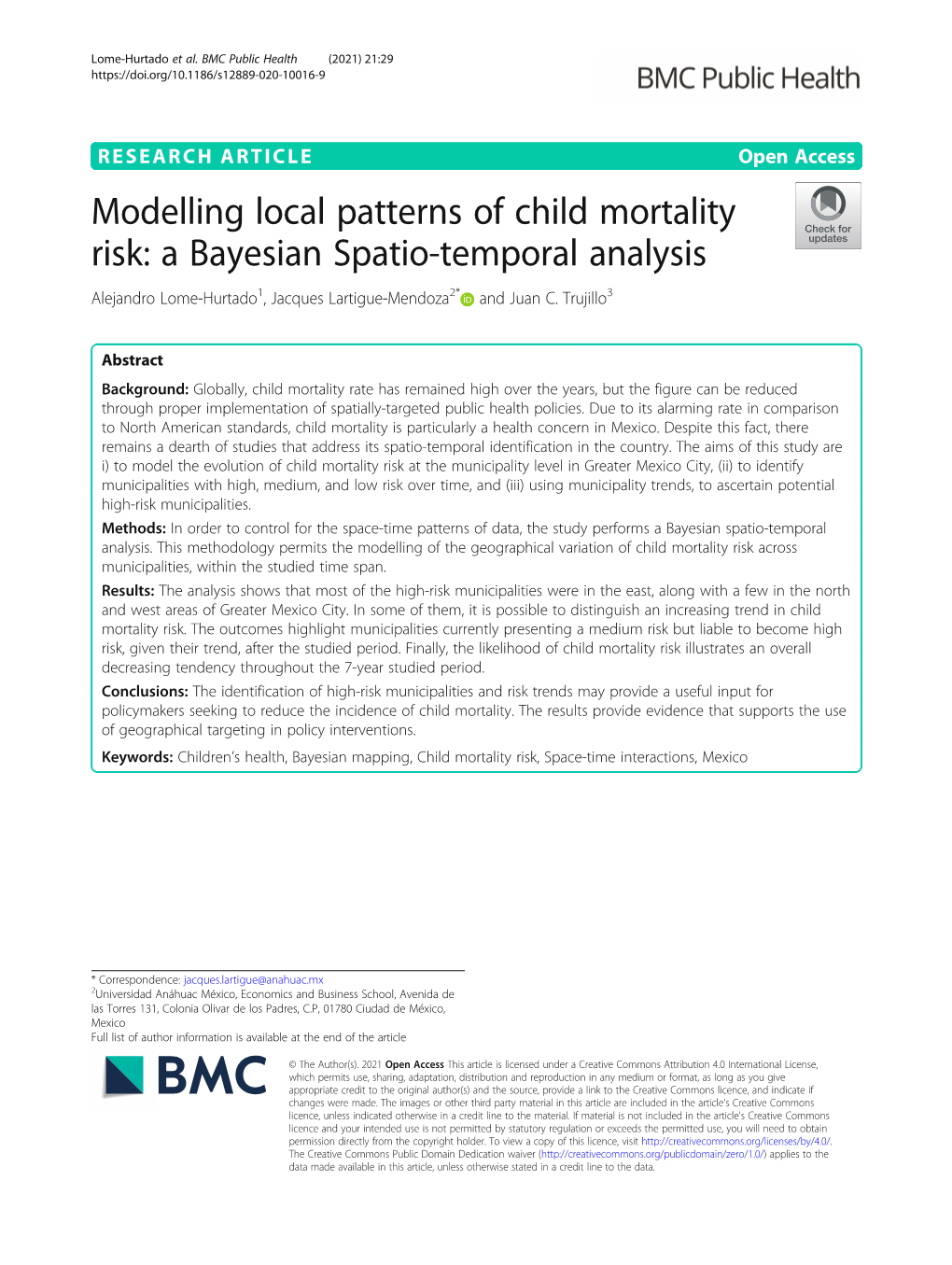 Modelling Local Patterns of Child Mortality Risk: a Bayesian Spatio-Temporal Analysis Alejandro Lome-Hurtado1, Jacques Lartigue-Mendoza2* and Juan C