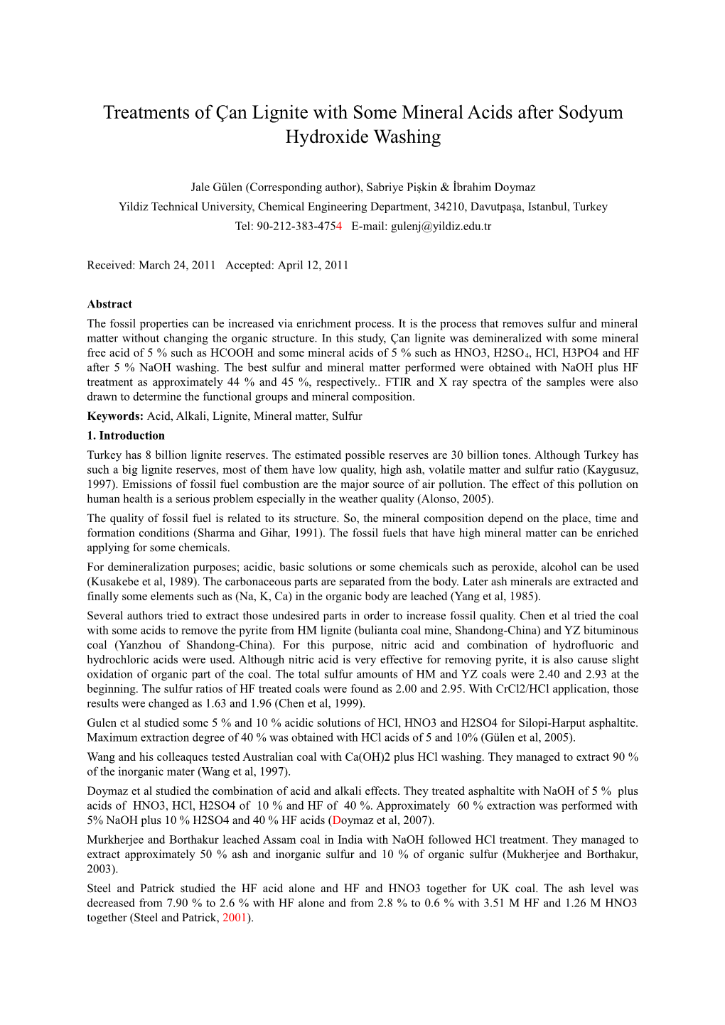 Treatments of Çan Lignite with Some Mineral Acids After Sodyum Hydroxide Washing