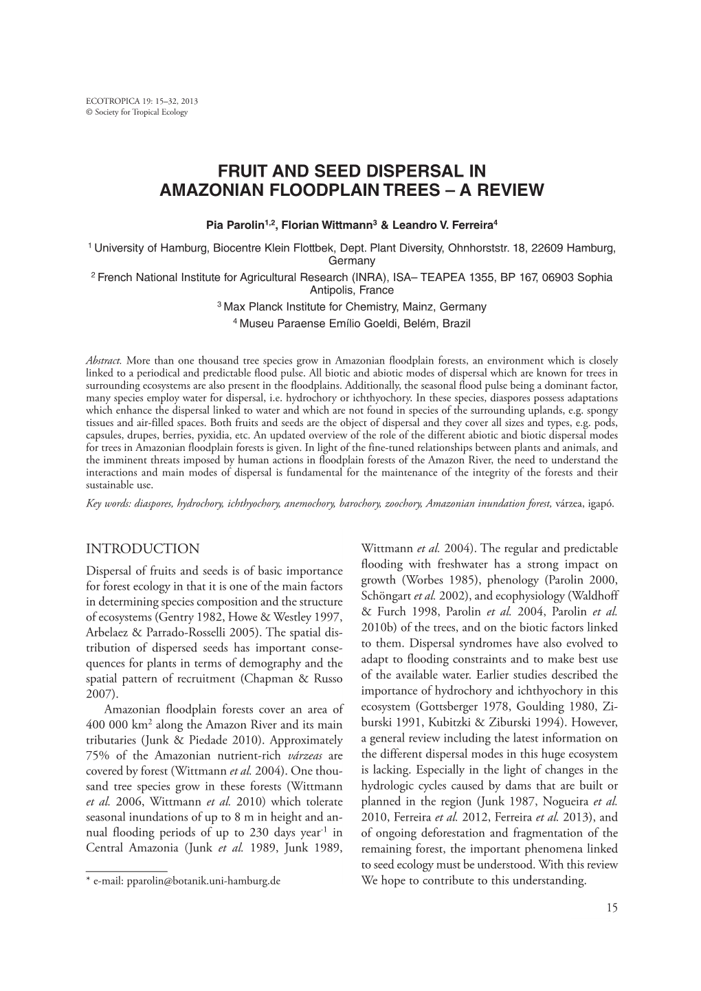Fruit and Seed Dispersal in Amazonian Floodplain Trees – a Review