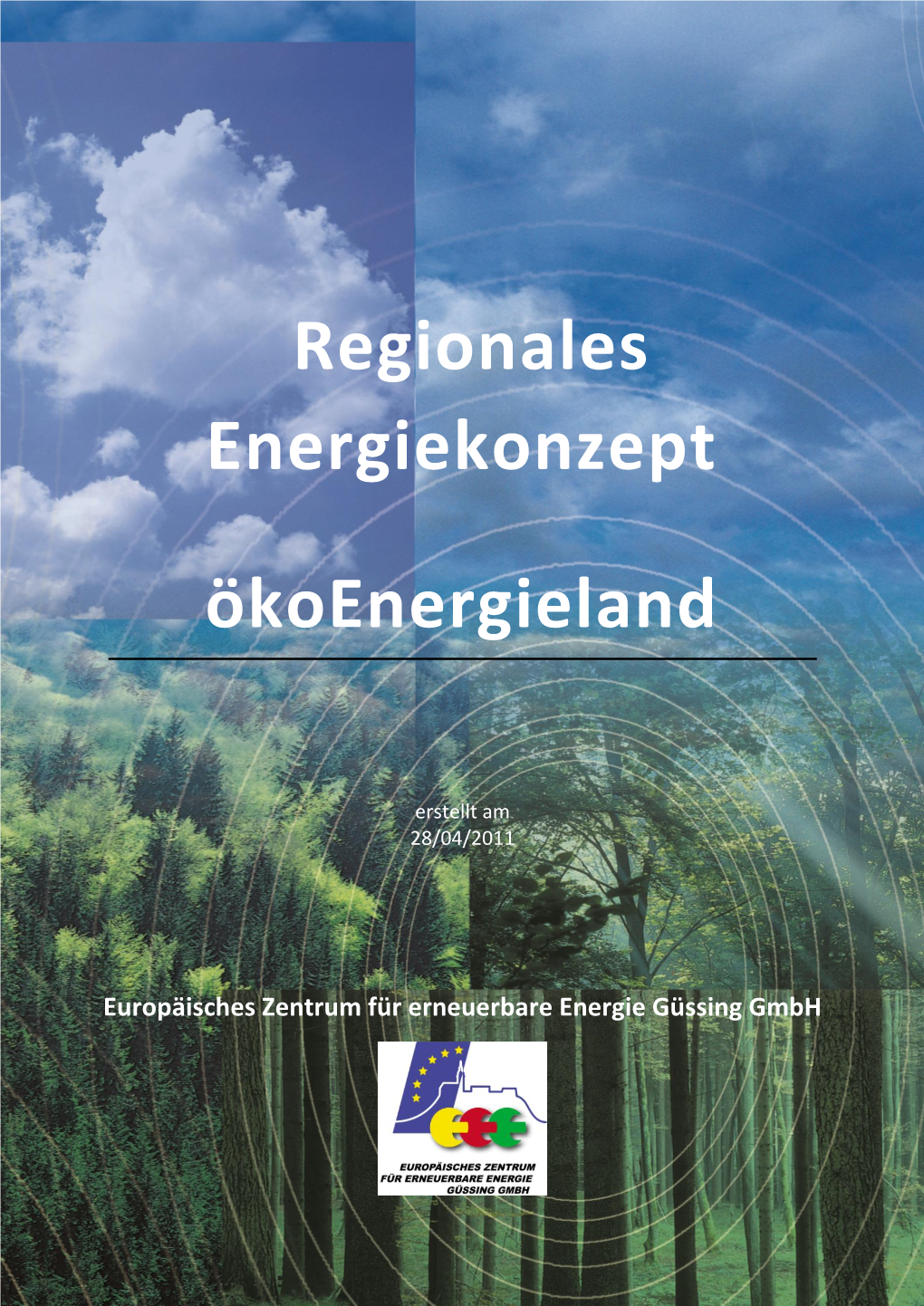 Regionales Energiekonzept Ökoenergieland