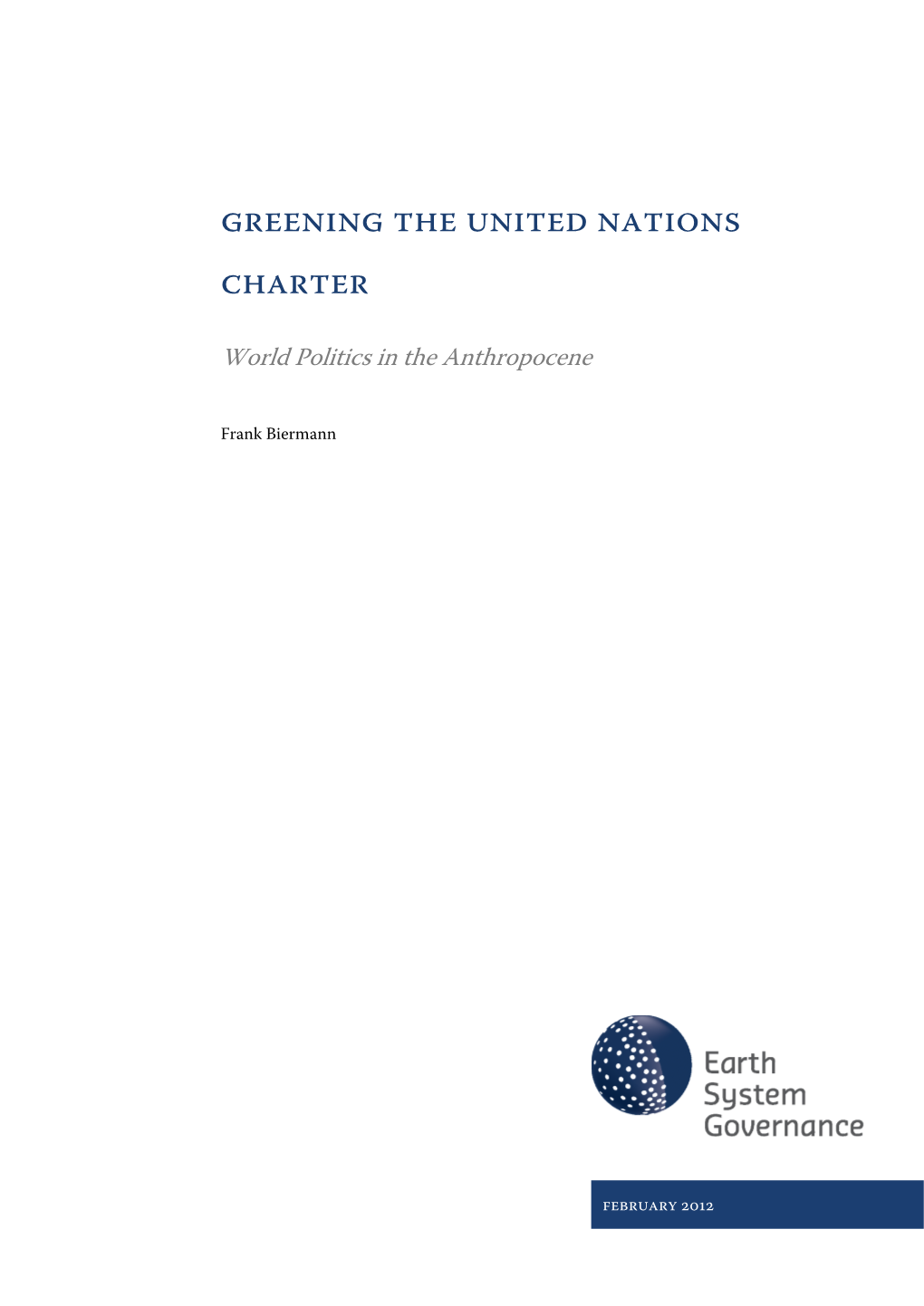 Greening the United Nations Charter