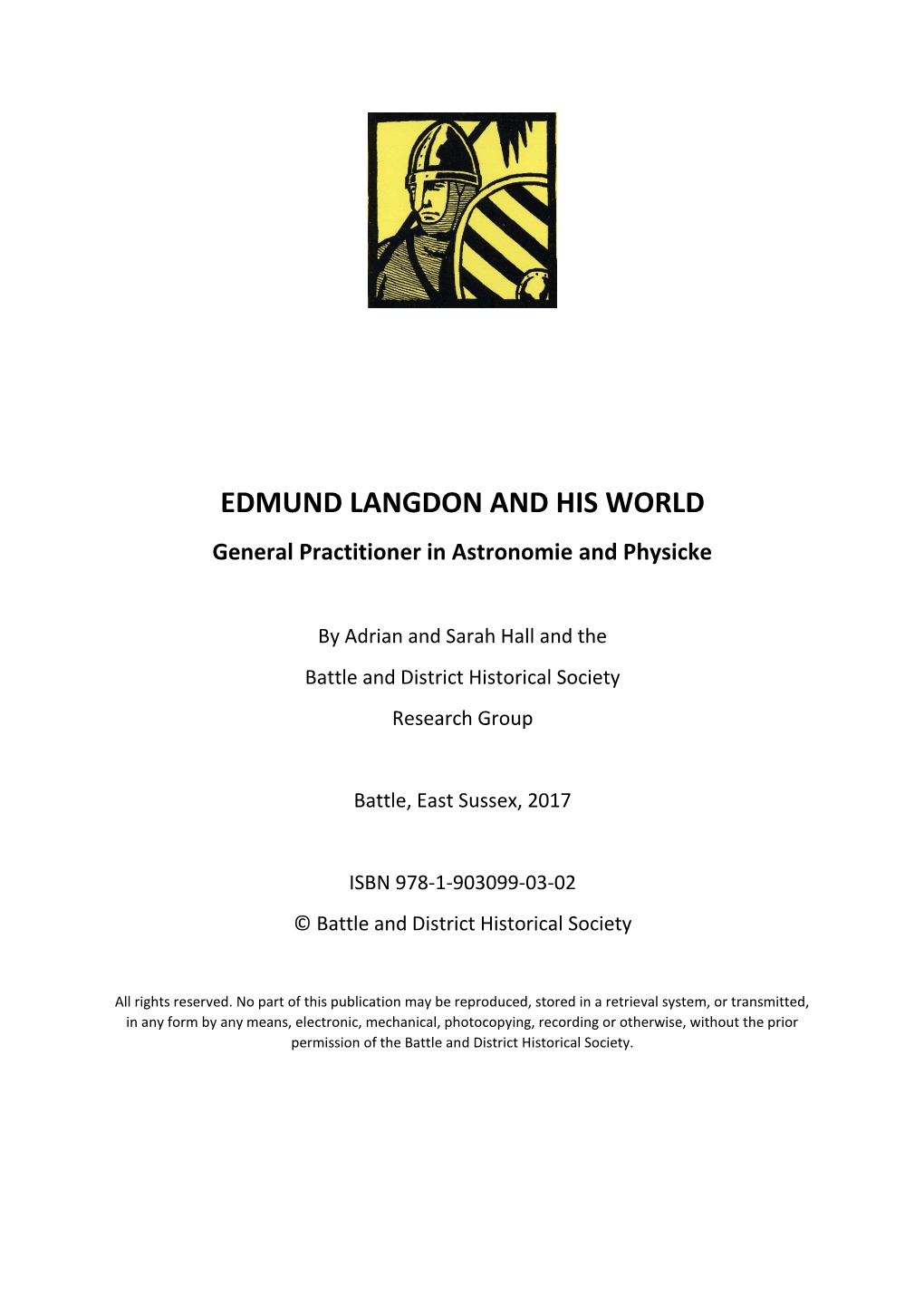 EDMUND LANGDON and HIS WORLD General Practitioner in Astronomie and Physicke