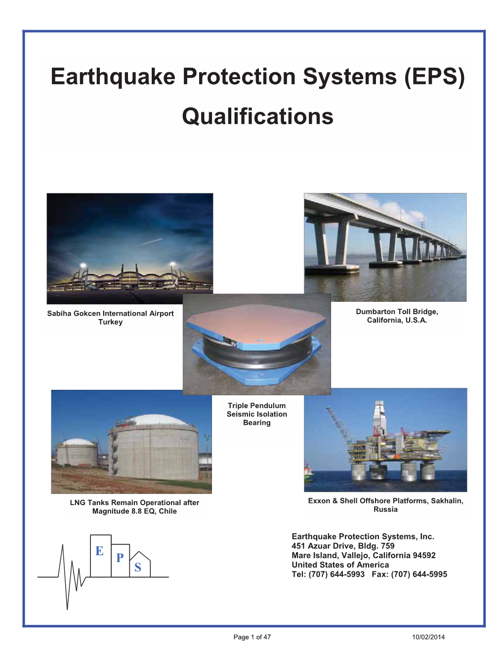 Earthquake Protection Systems (EPS) Qualifications