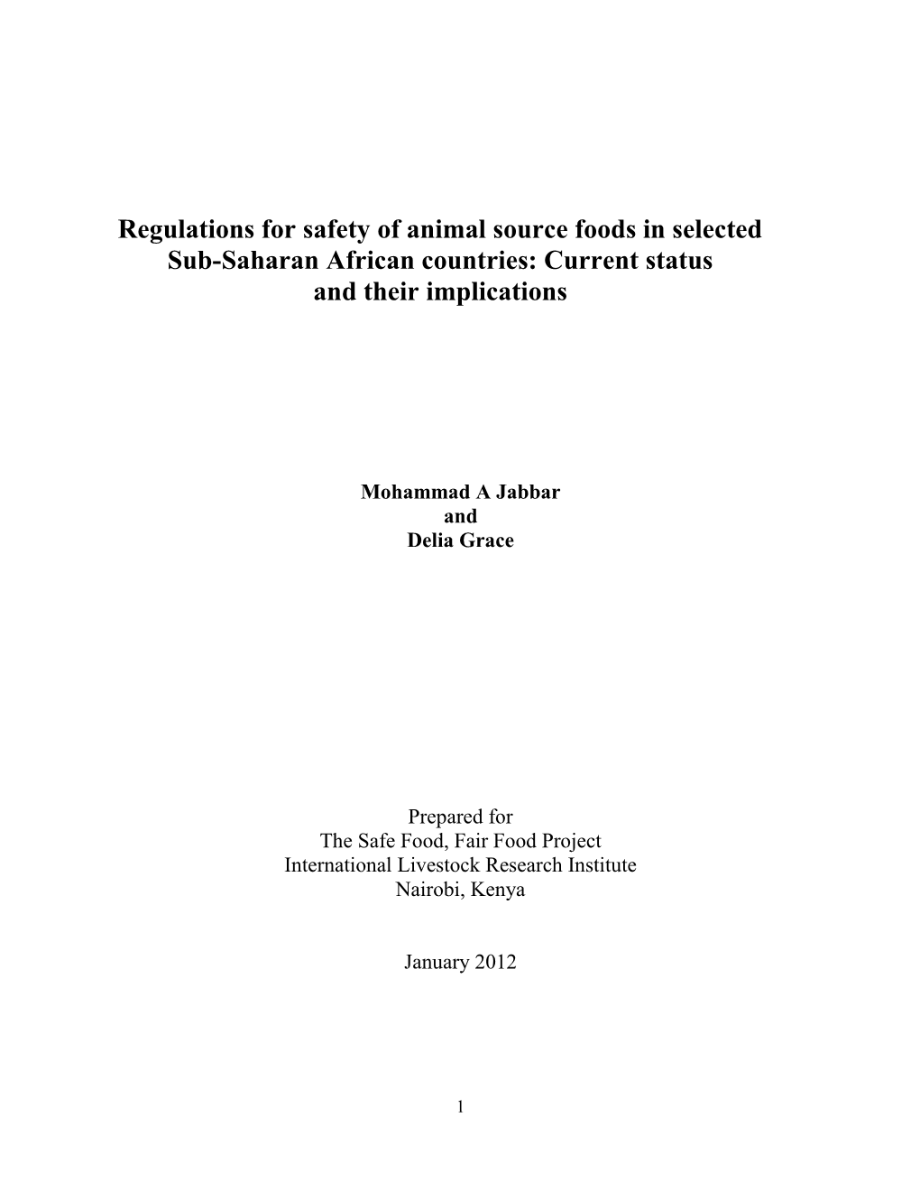 Regulations for Safety of Animal Source Foods in Selected Sub-Saharan African Countries: Current Status and Their Implications