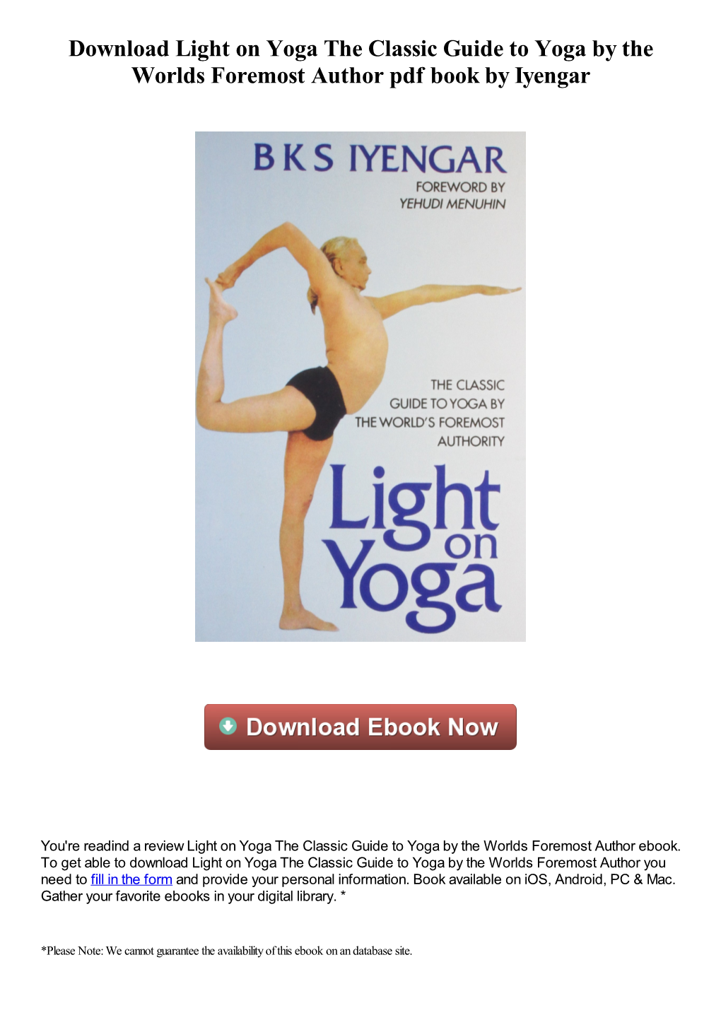 Download Light on Yoga the Classic Guide to Yoga by the Worlds Foremost Author Pdf Ebook by Iyengar