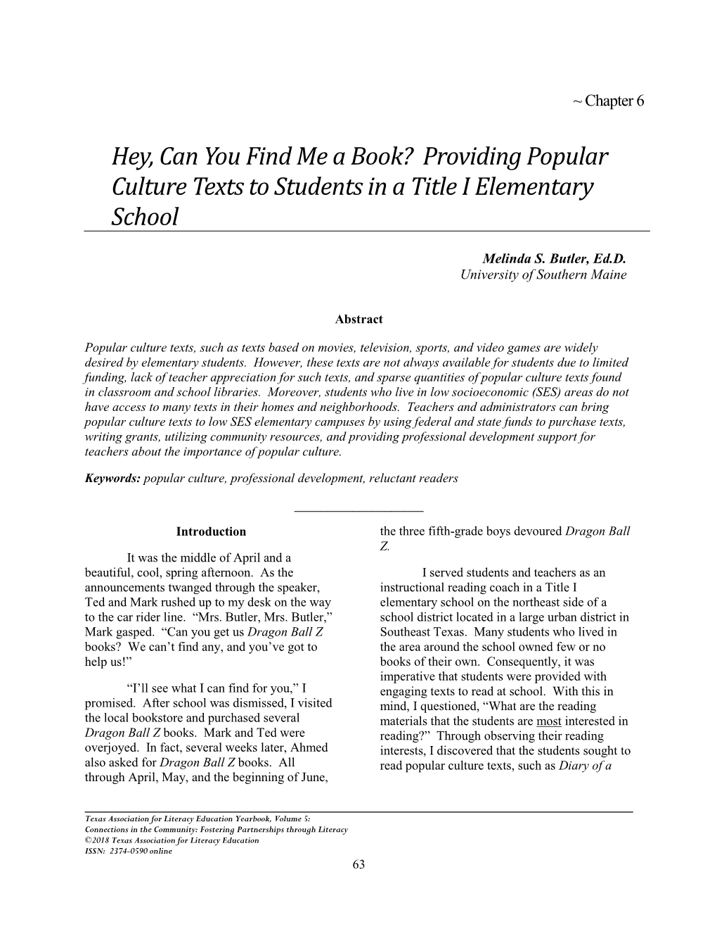 Providing Popular Culture Texts to Students in a Title I Elementary School
