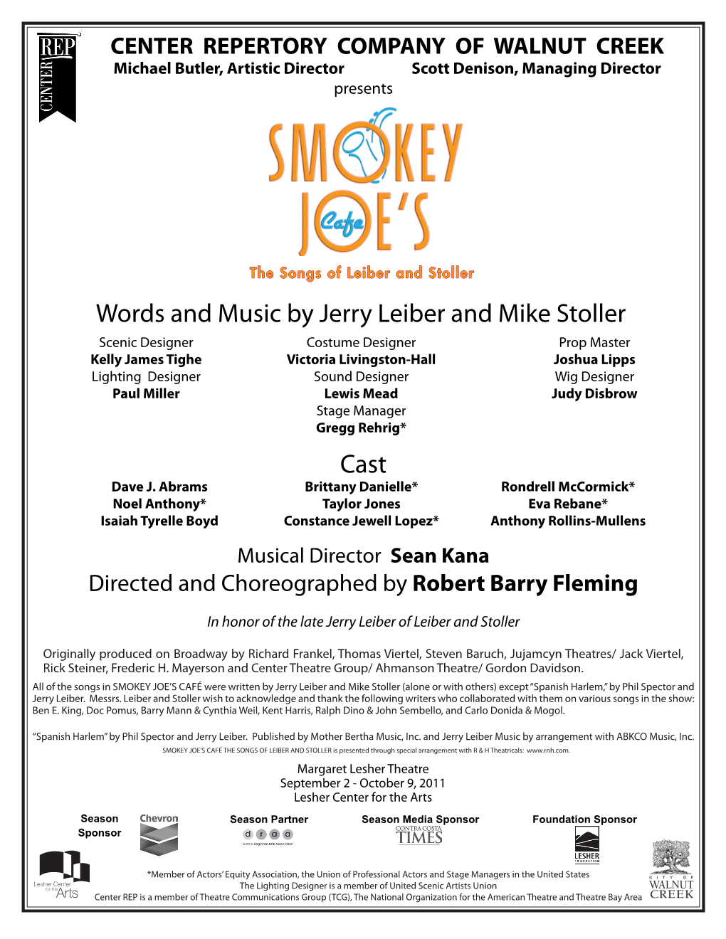 Cast Words and Music by Jerry Leiber and Mike Stoller