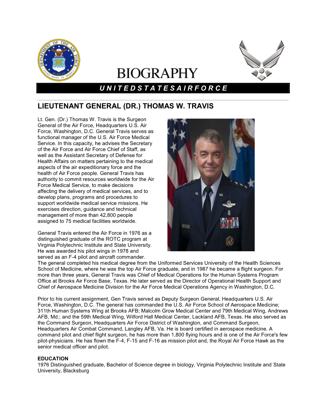 Lieutenant General (Dr.) Thomas W. Travis