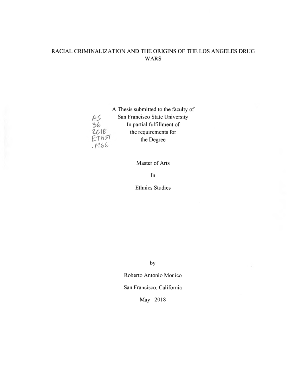 Racial Criminalization and the Origins of the Los Angeles Drug Wars