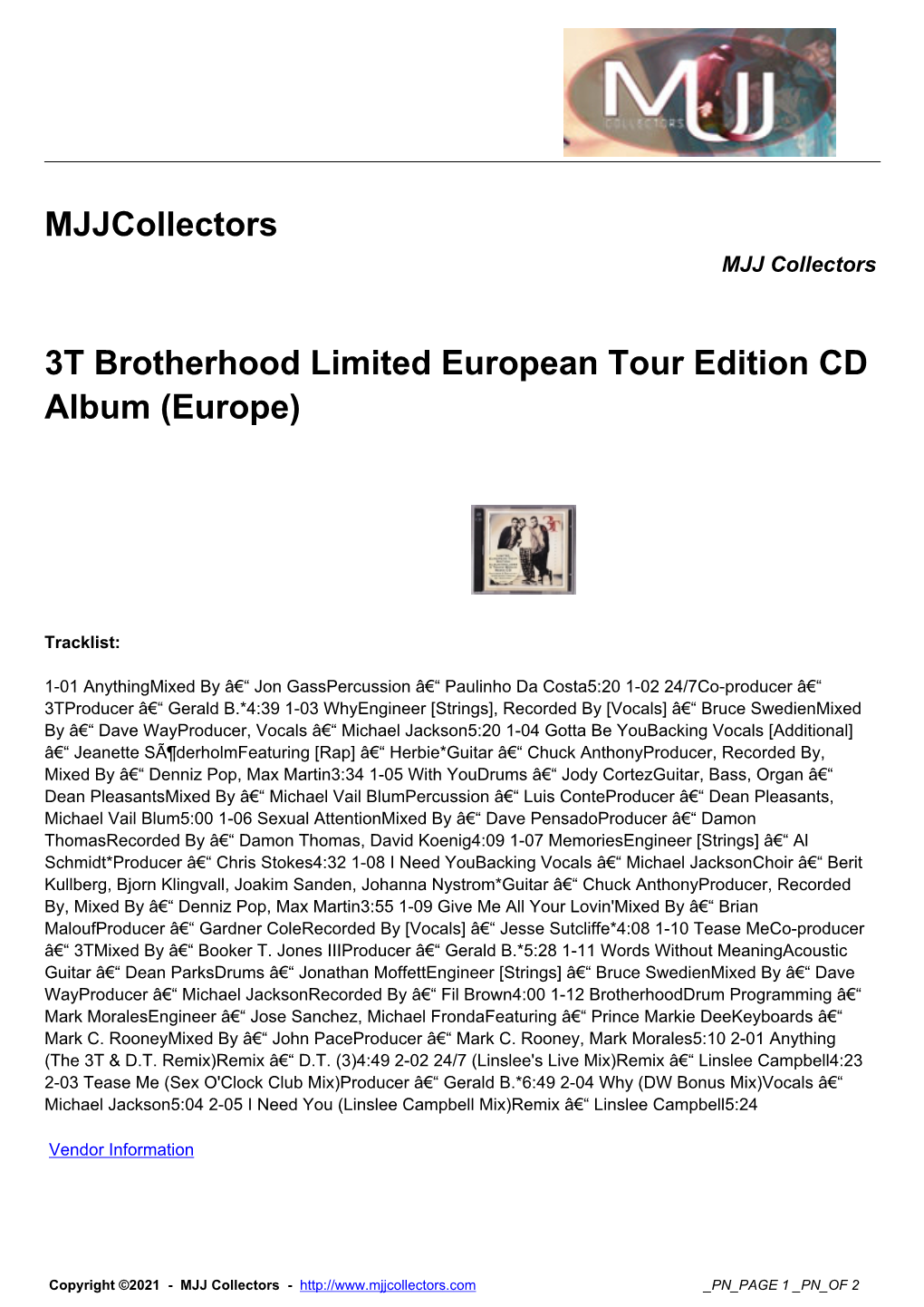 Mjjcollectors 3T Brotherhood Limited European Tour Edition CD Album