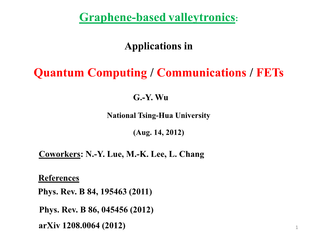 Graphene-Based Valleytronics: Quantum Computing