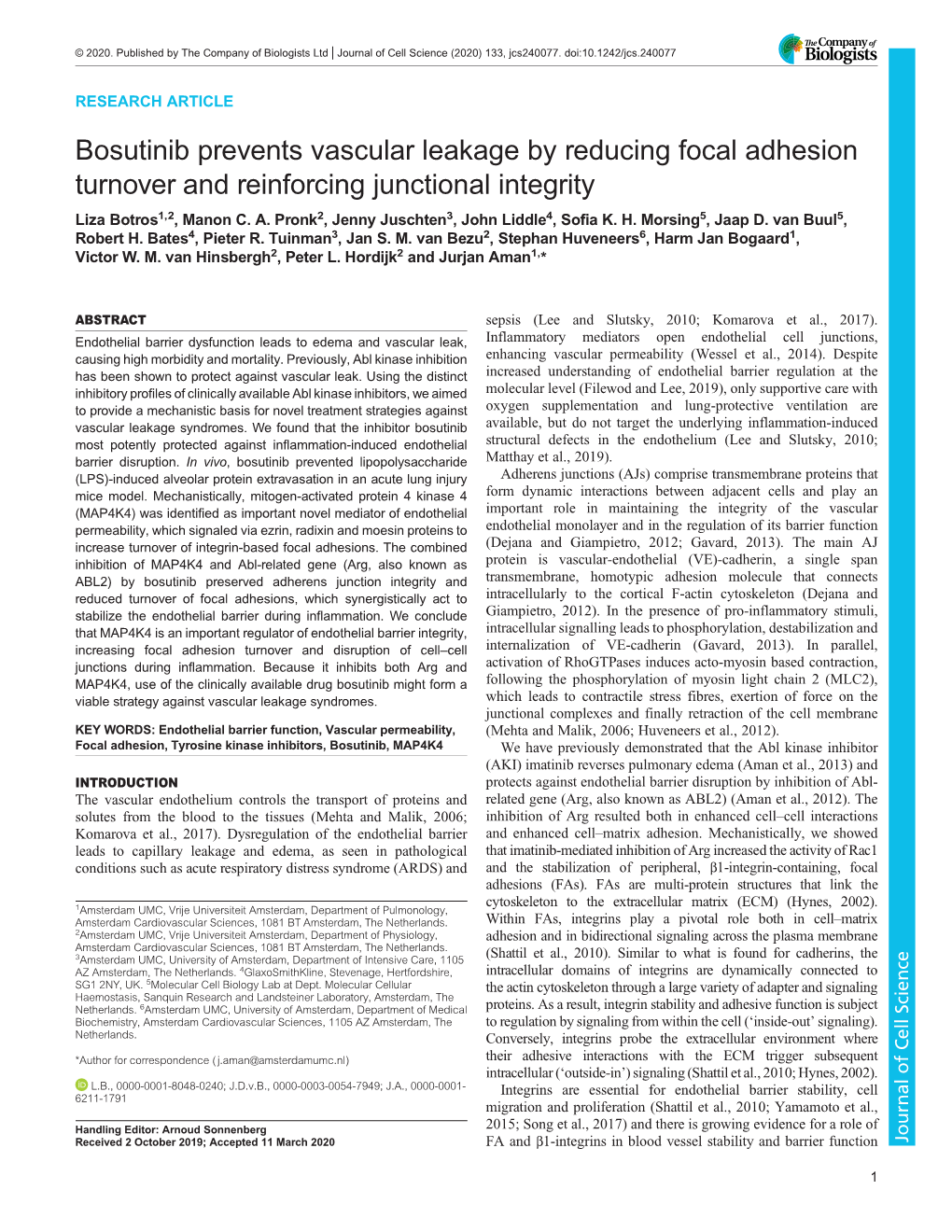 Bosutinib Prevents Vascular Leakage by Reducing Focal Adhesion Turnover and Reinforcing Junctional Integrity Liza Botros1,2, Manon C