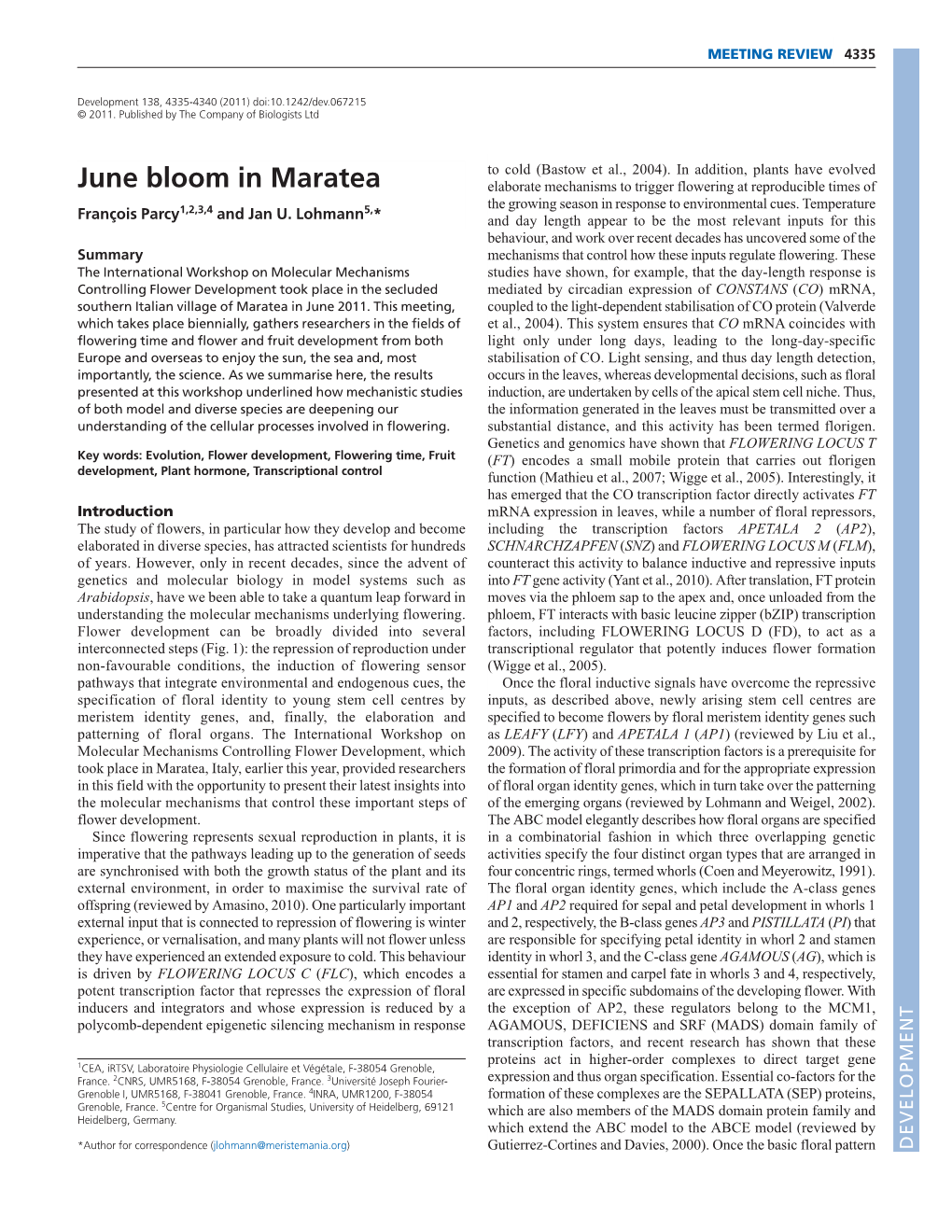 June Bloom in Maratea Elaborate Mechanisms to Trigger Flowering at Reproducible Times of 1,2,3,4 5, the Growing Season in Response to Environmental Cues