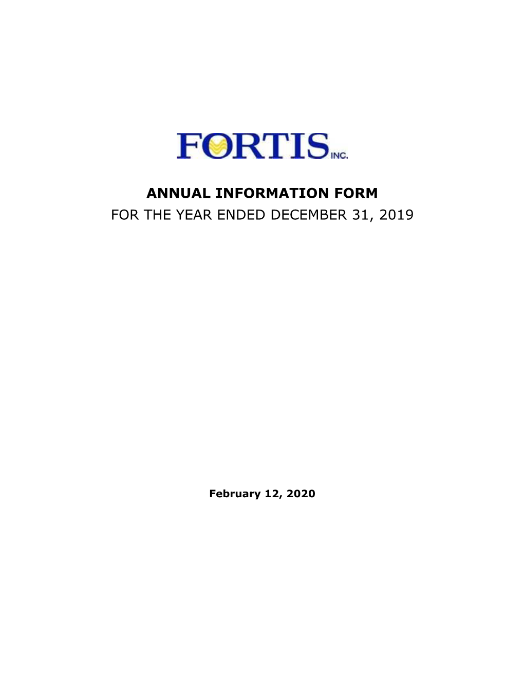 Annual Information Form for the Year Ended December 31, 2019