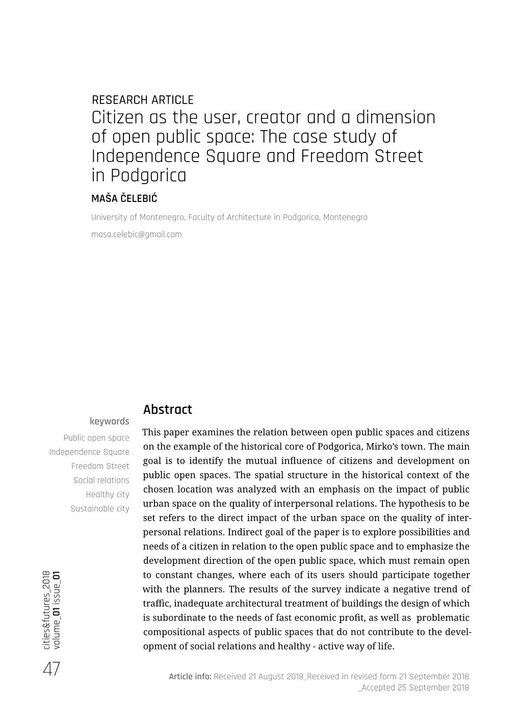 Citizen As the User, Creator and a Dimension Of