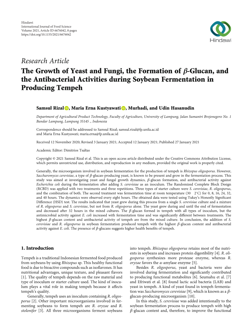 The Growth of Yeast and Fungi, the Formation of Β-Glucan, and the Antibacterial Activities During Soybean Fermentation in Producing Tempeh