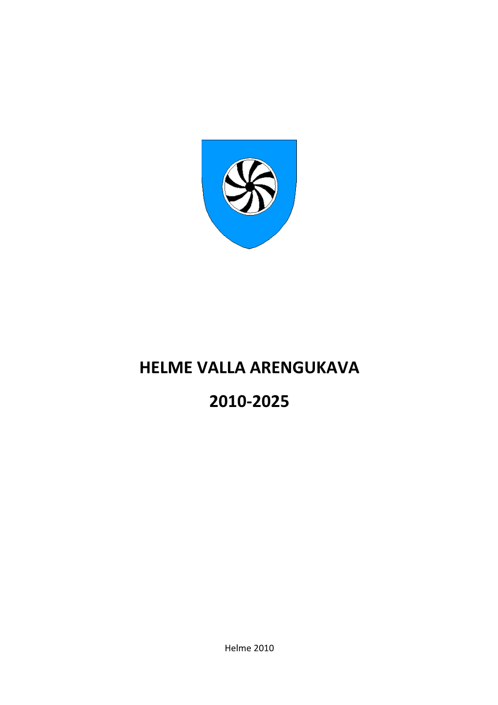 Helme Valla Arengukava 2010-2025