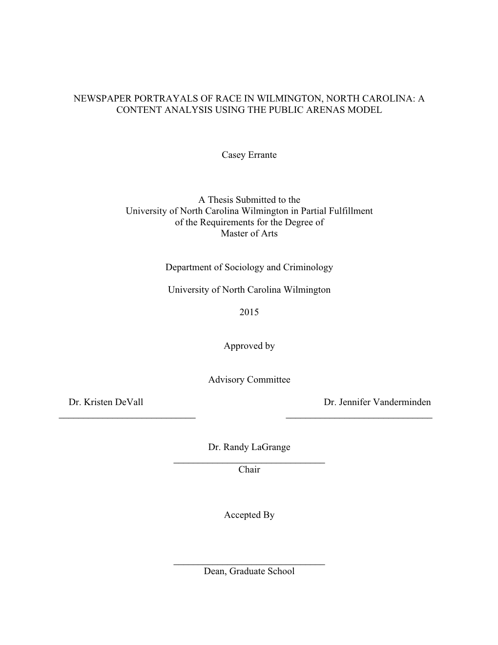 Newspaper Portrayals of Race in Wilmington, North Carolina: a Content Analysis Using the Public Arenas Model