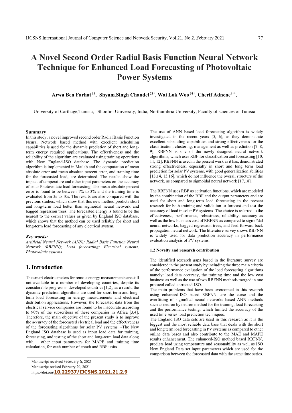 A Novel Second Order Radial Basis Function Neural Network Technique for Enhanced Load Forecasting of Photovoltaic Power Systems