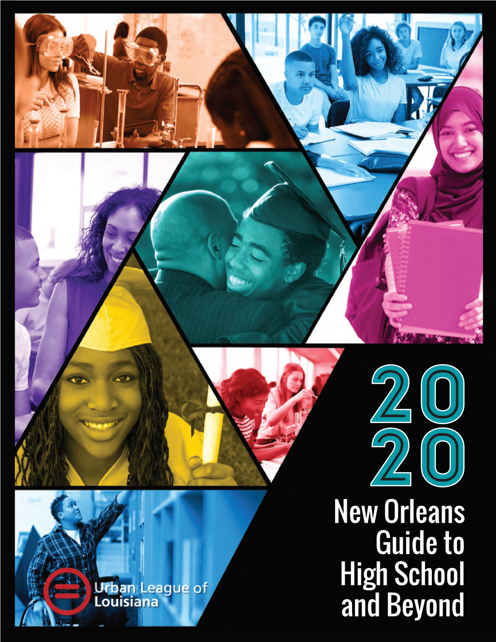 New Orleans Guide to High School and Beyond a Publication of the Urban League of Louisiana