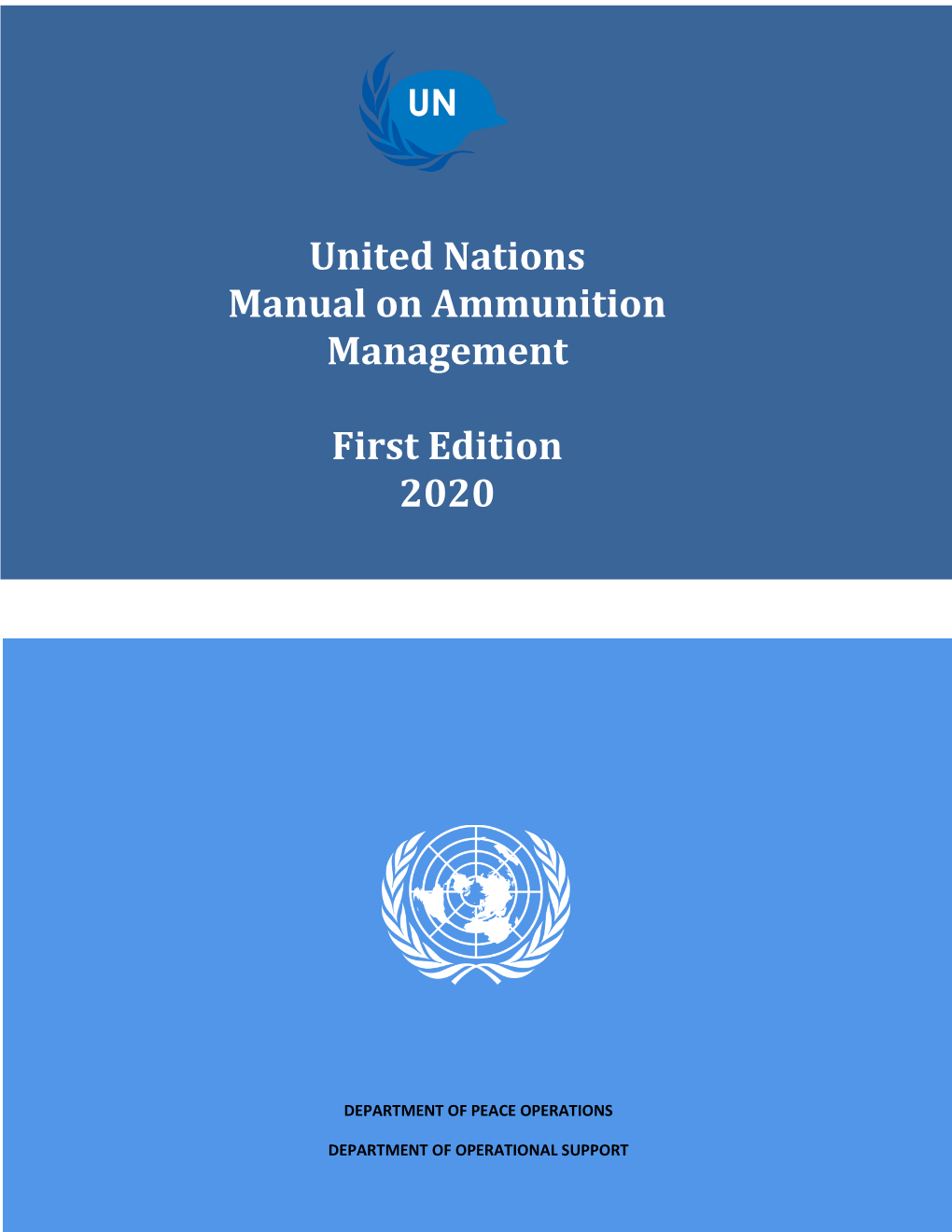 United Nations Manual on Ammunition Management First