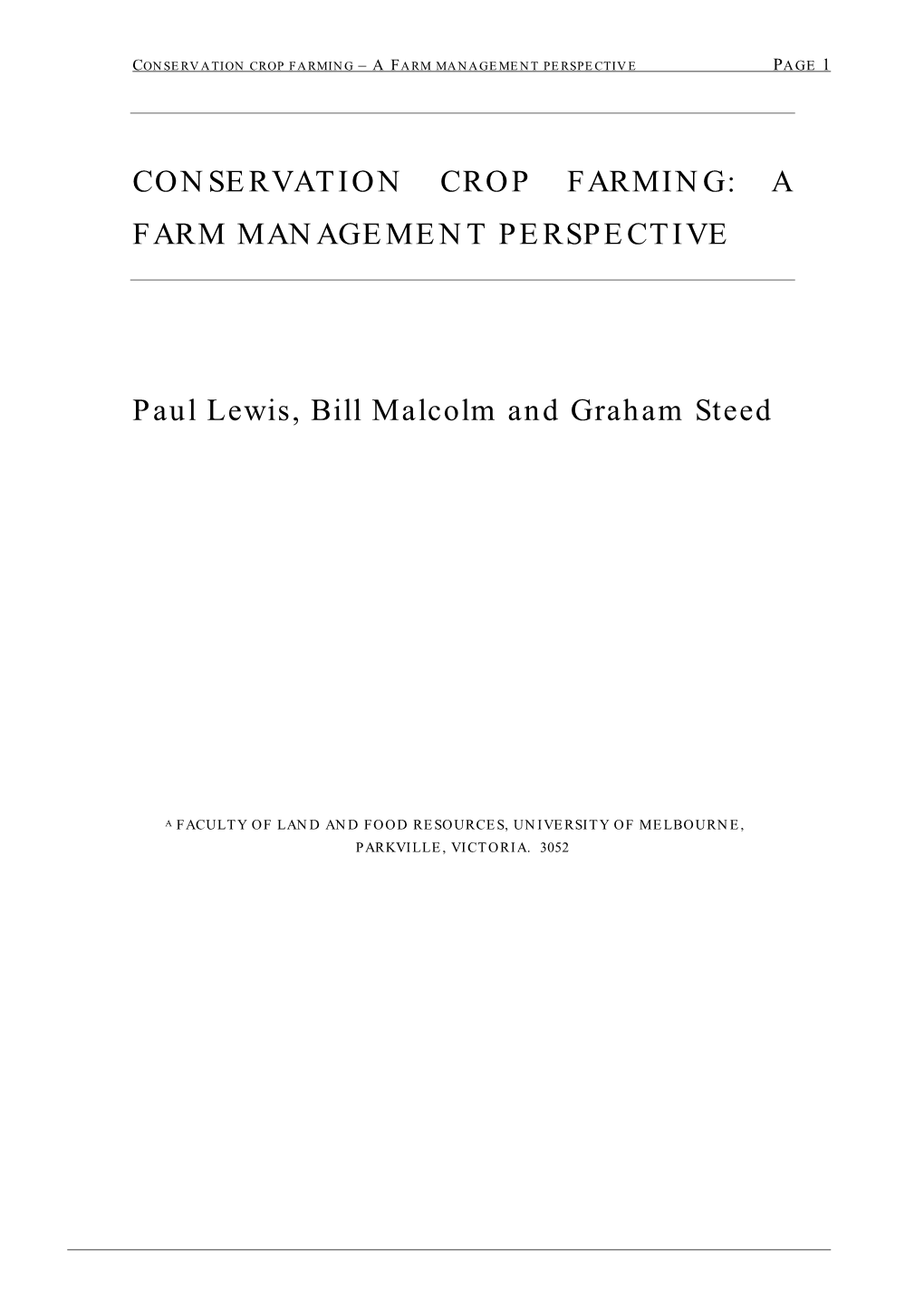 Conservation Crop Farming – a Farm Management Perspective Page 1