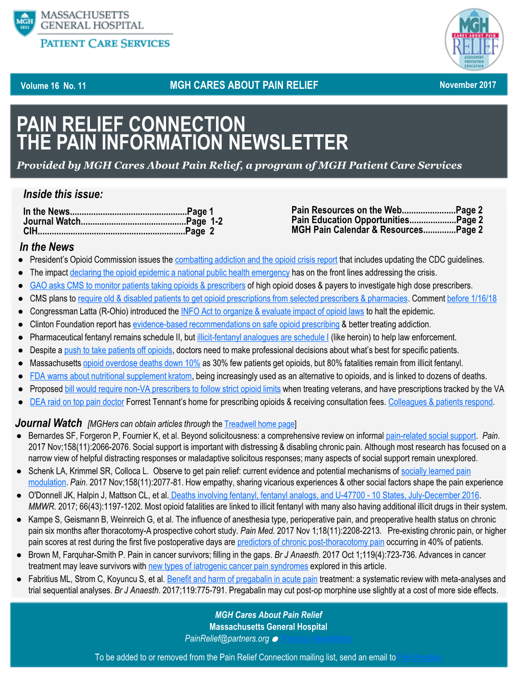 PAIN RELIEF CONNECTION the PAIN INFORMATION NEWSLETTER Provided by MGH Cares About Pain Relief, a Program of MGH Patient Care Services