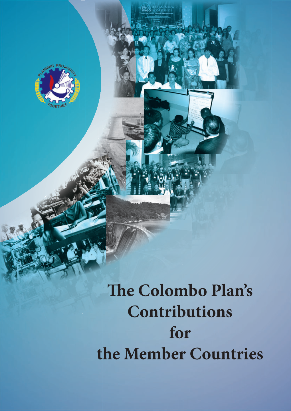 The Colombo Plan's Contributions of the Member Countries