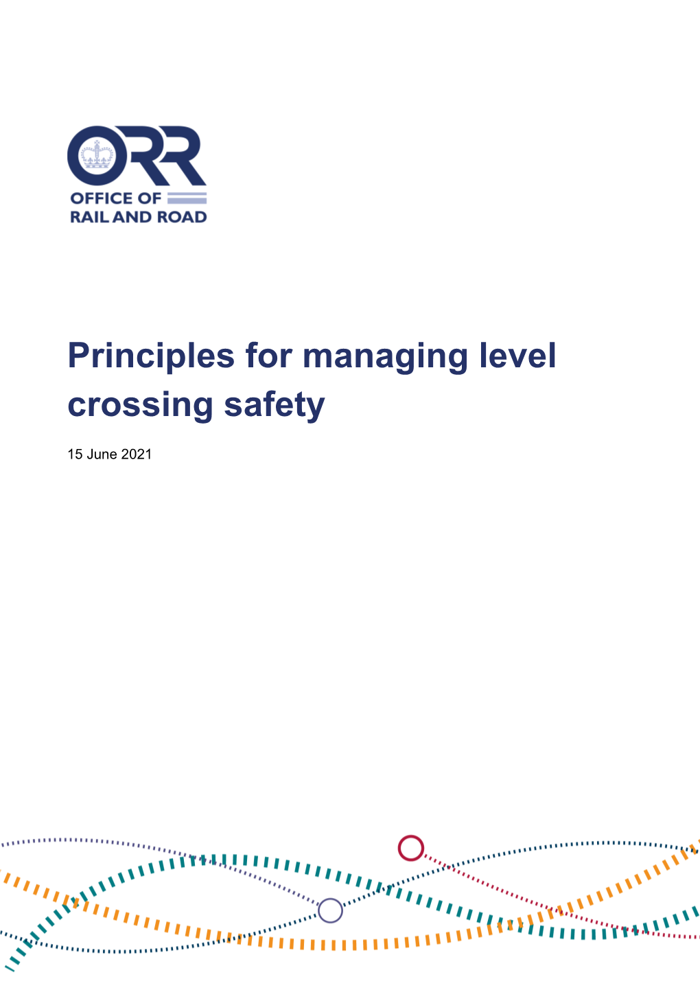 Principles for Managing Level Crossing Safety