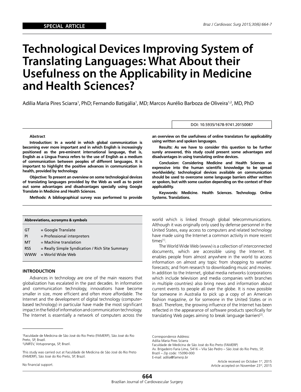 Technological Devices Improving System of Translating Languages: What About Their Usefulness on the Applicability in Medicine and Health Sciences?