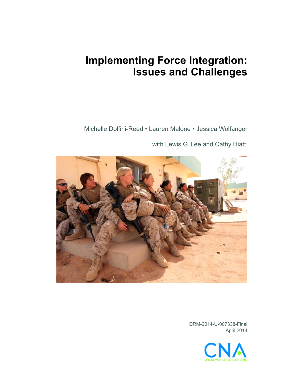 Implementing Force Integration: Issues and Challenges