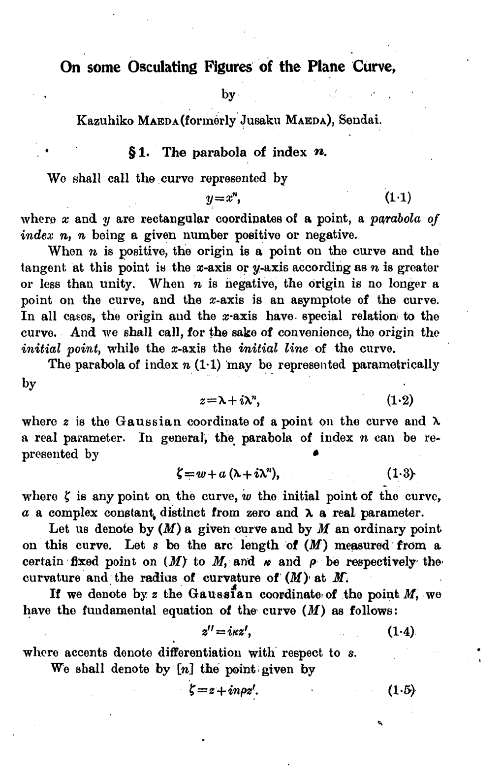 On Some Osculating Figures of the Plane Curve, by Kazuhiko MAEDA(Formerly Jusaku MAEDA),Seudai