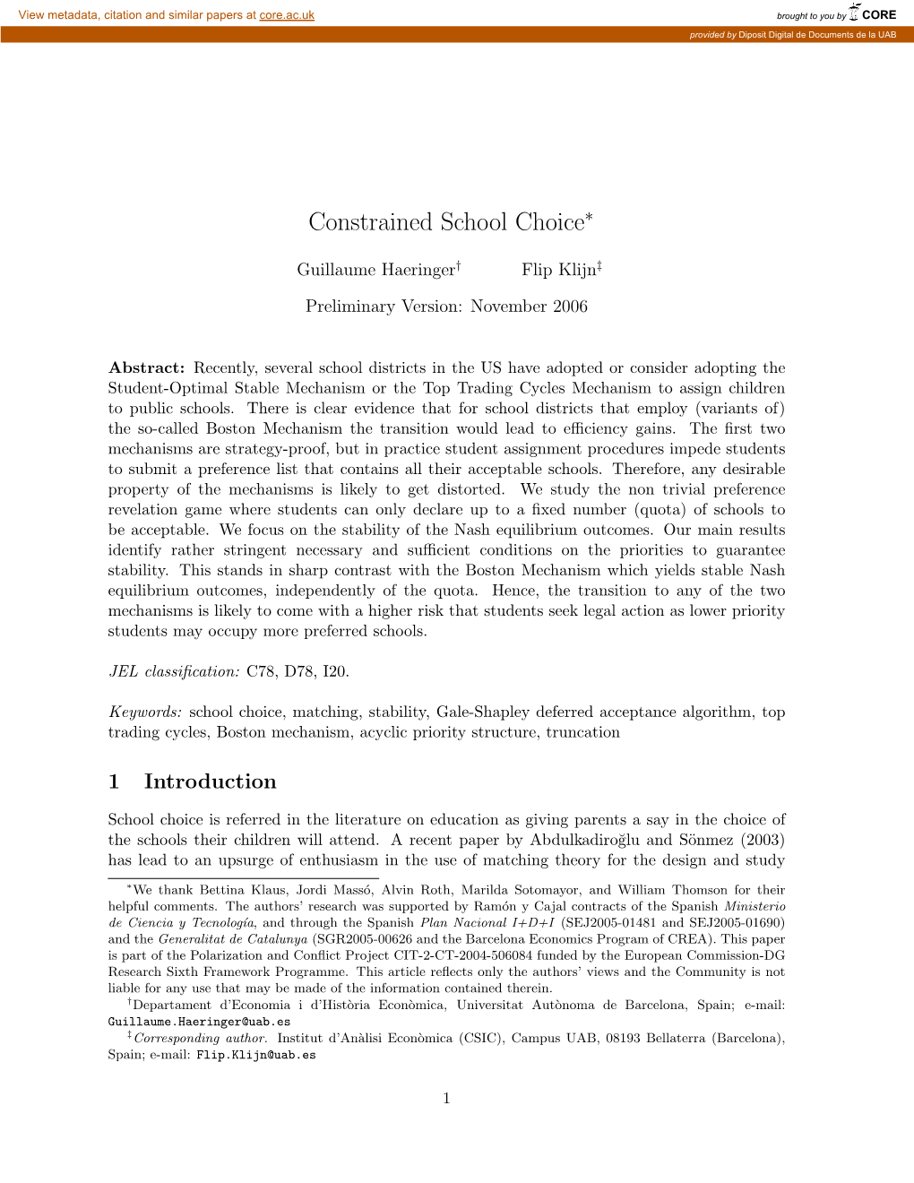 Constrained School Choice∗