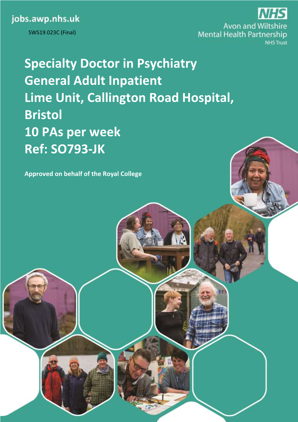 Specialty Doctor in Psychiatry General Adult Inpatient Lime Unit, Callington Road Hospital, Bristol 10 Pas Per Week Ref: SO793-JK